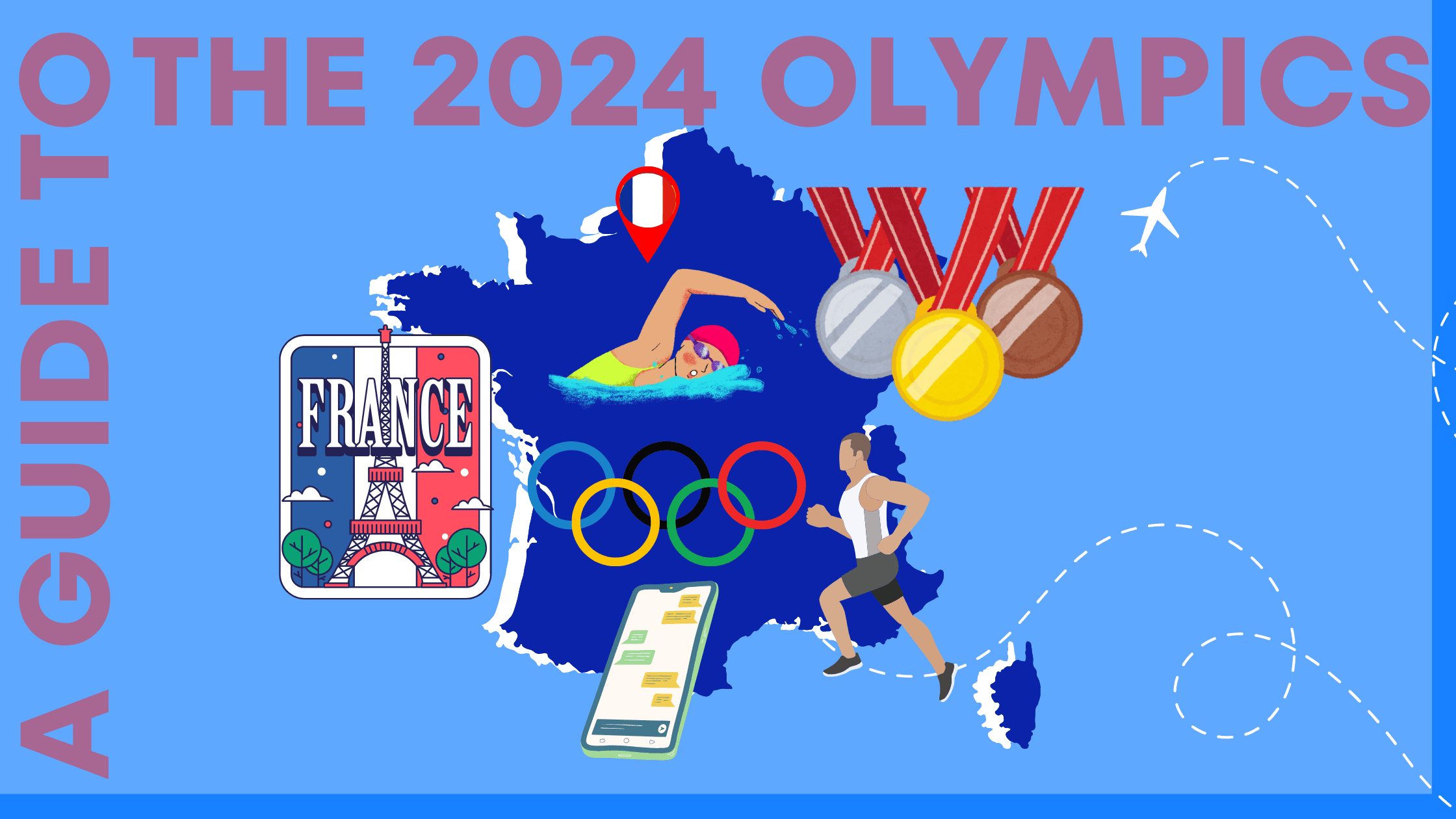 How to Plan a Trip to the Paris 2024 Olympics: A Complete Guide