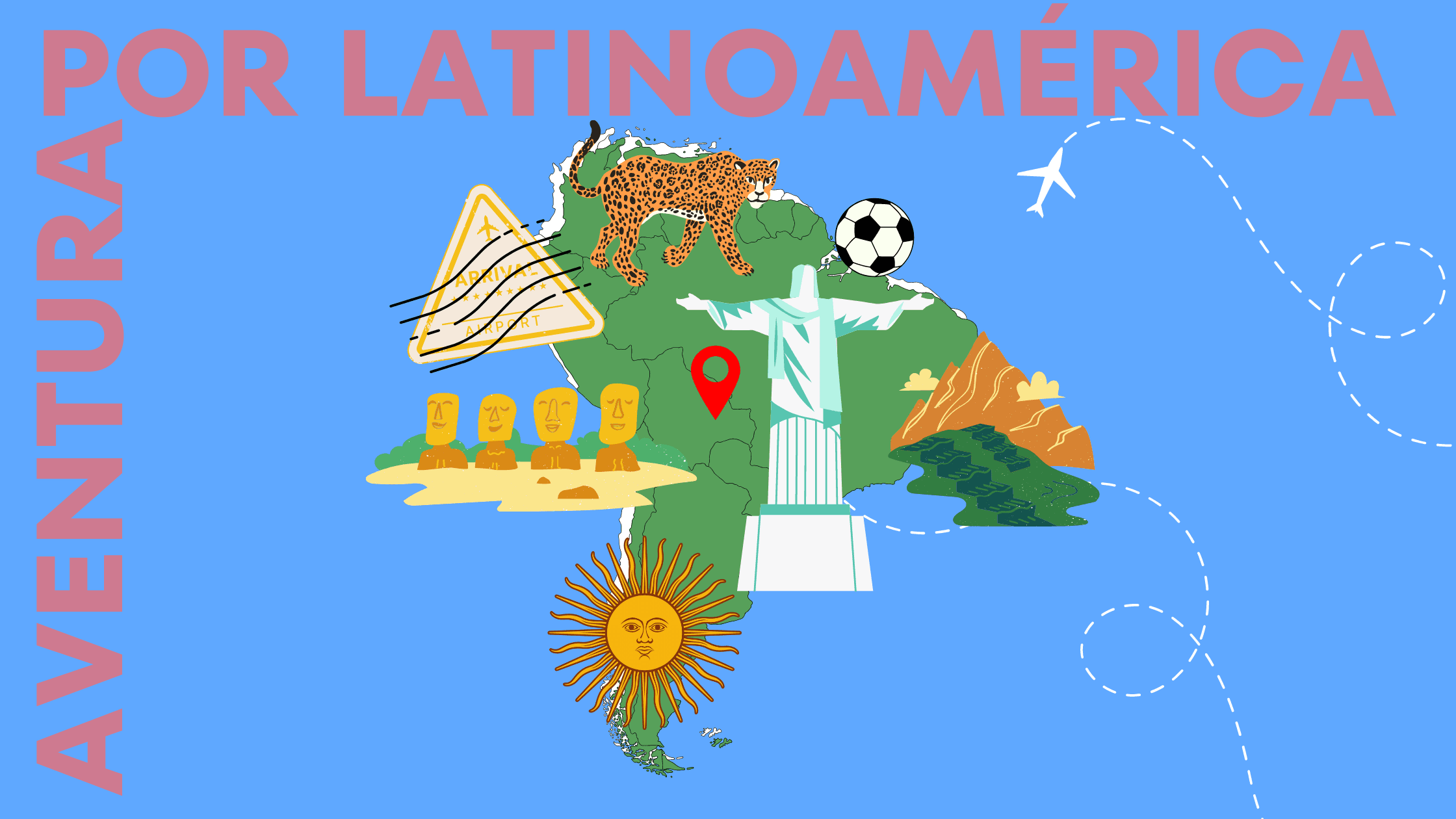 Planificando tu Gran Aventura por Latinoamérica