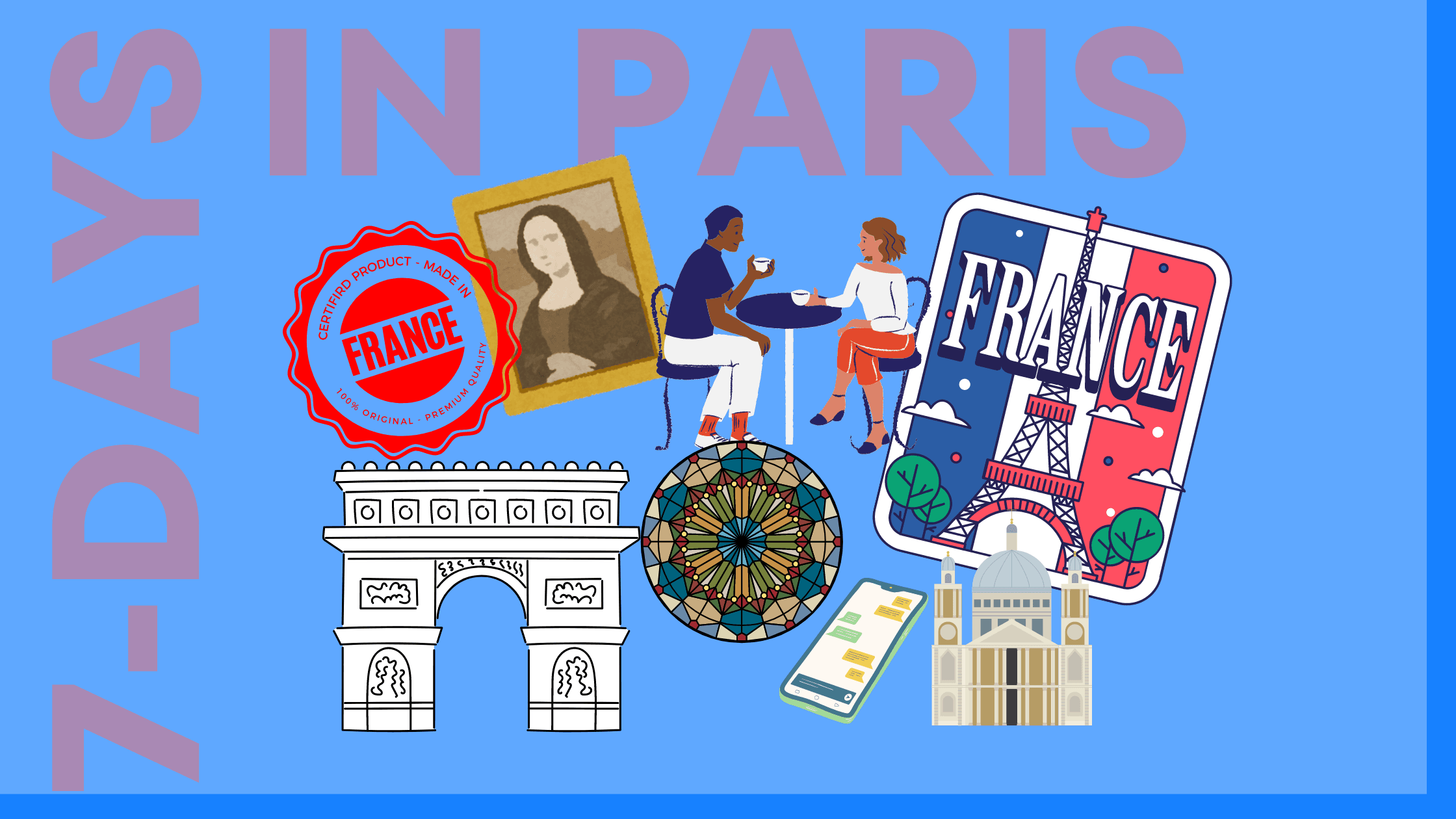 A 7-Day Itinerary for Paris: Explore the City of Light with an eSIM